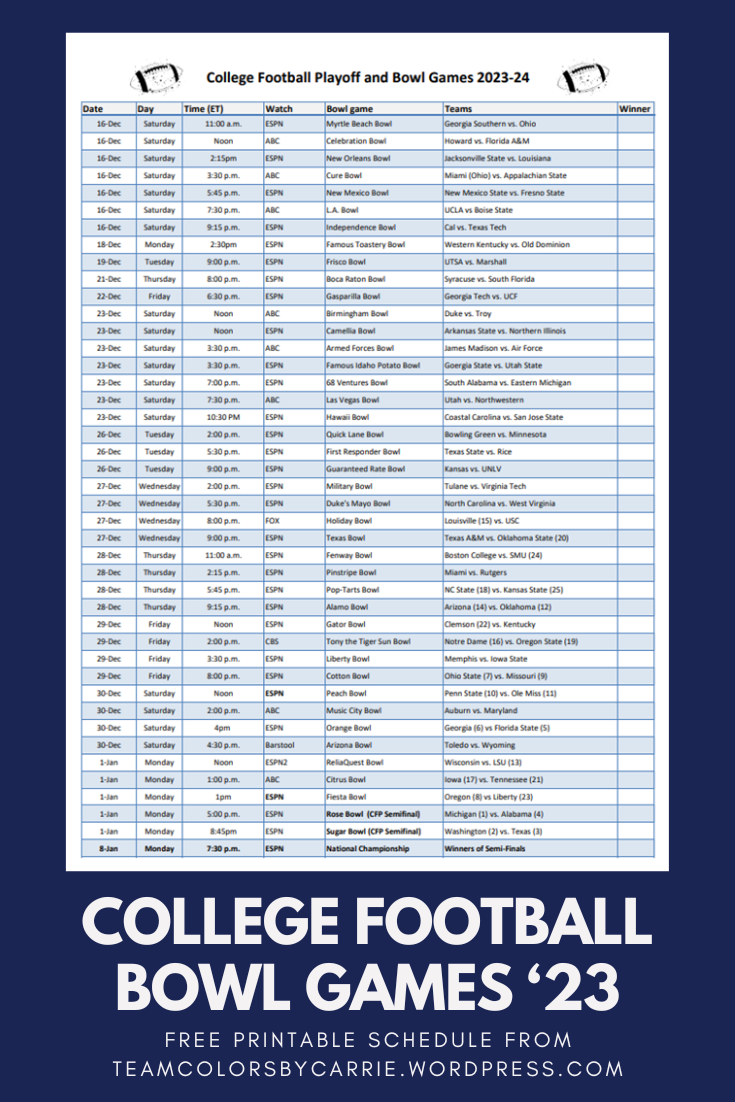 Its 2023 College Football Bowl Season Download A Full Game Schedule Here Team Colors By Carrie Its 2023 College Football Bowl Season Download A Full Game Schedule Here Team Colors By Carrie
