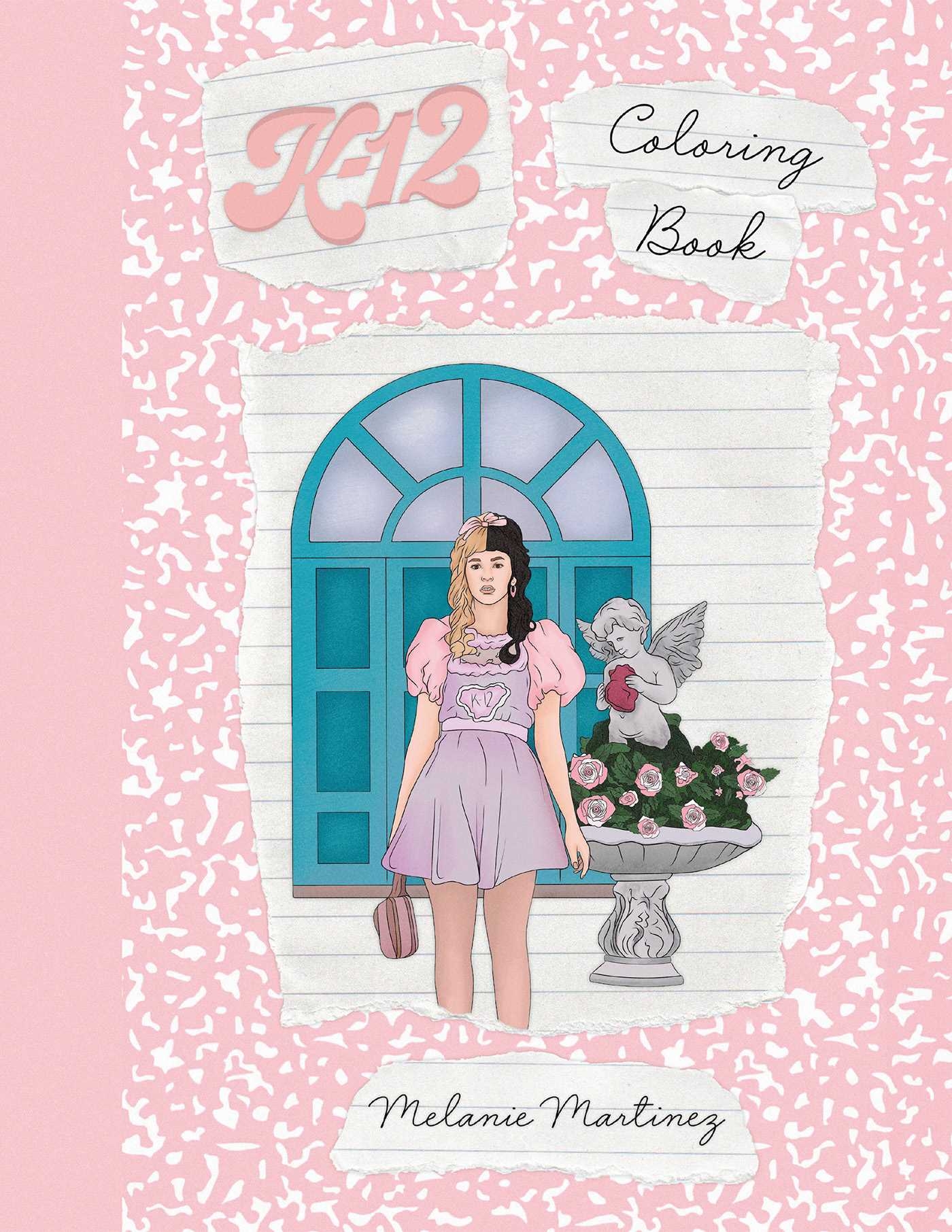K 12 Coloring Book Book By Melanie Martinez Official Publisher Page Simon Schuster