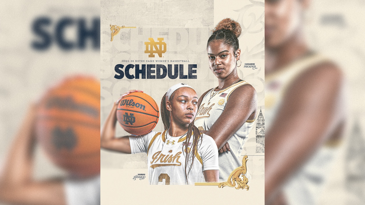 Notre Dame Releases 2025 26 Schedule Notre Dame Fighting Irish Official Athletics Website