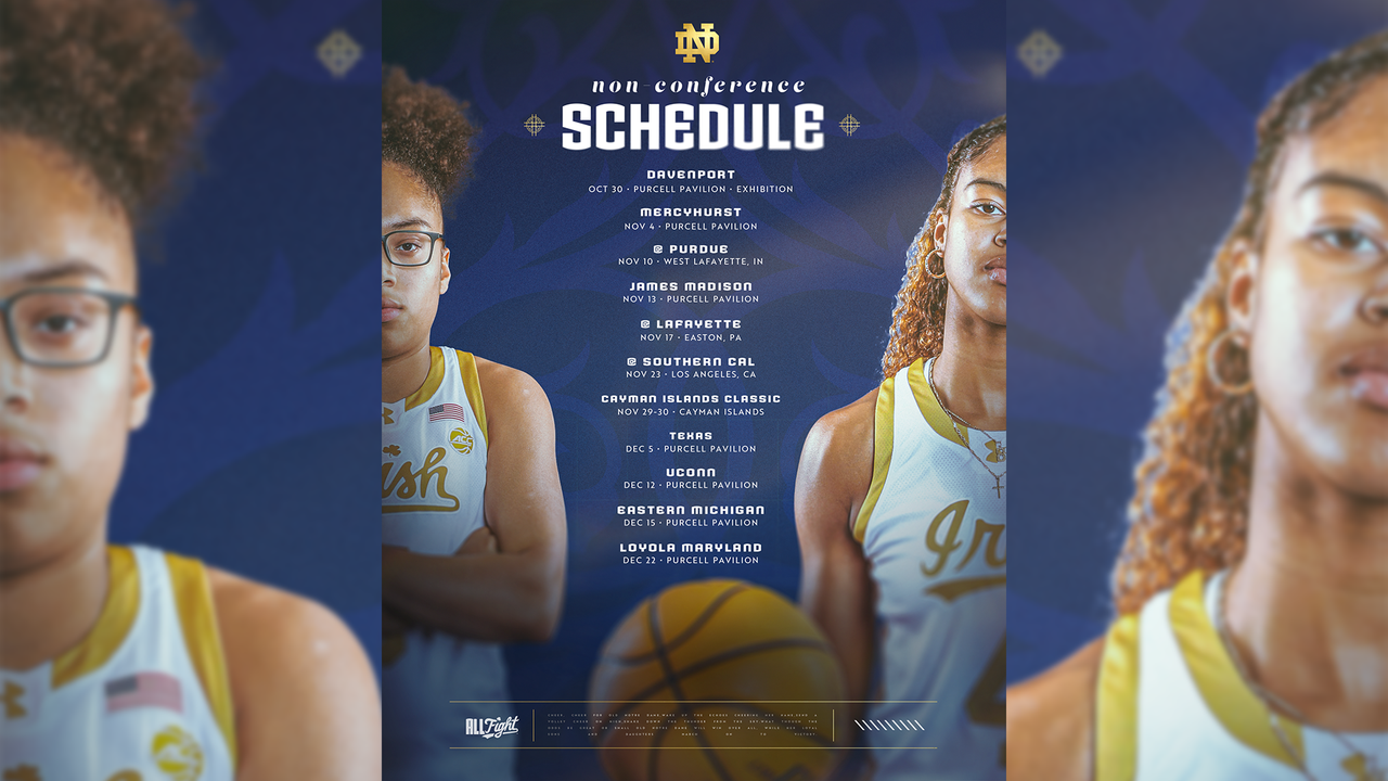 Women s Hoops Releases 2024 25 Non Conference Slate Notre Dame Fighting Irish Official Athletics Website Women s Hoops Releases 2024 25 Non Conference Slate Notre Dame Fighting Irish Official Athletics Website